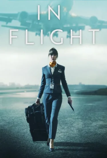 مشاهدة مسلسل In Flight الموسم الاول الحلقة 5 الخامسة مترجمة اون لاين