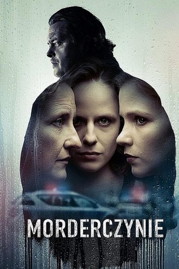 مشاهدة مسلسل Murderesses الموسم الاول الحلقة 1 الاولي مترجمة اون لاين