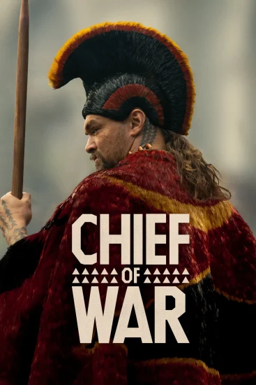 مشاهدة مسلسل Chief of War الموسم الاول الحلقة 3 الثالثة مترجمة اون لاين